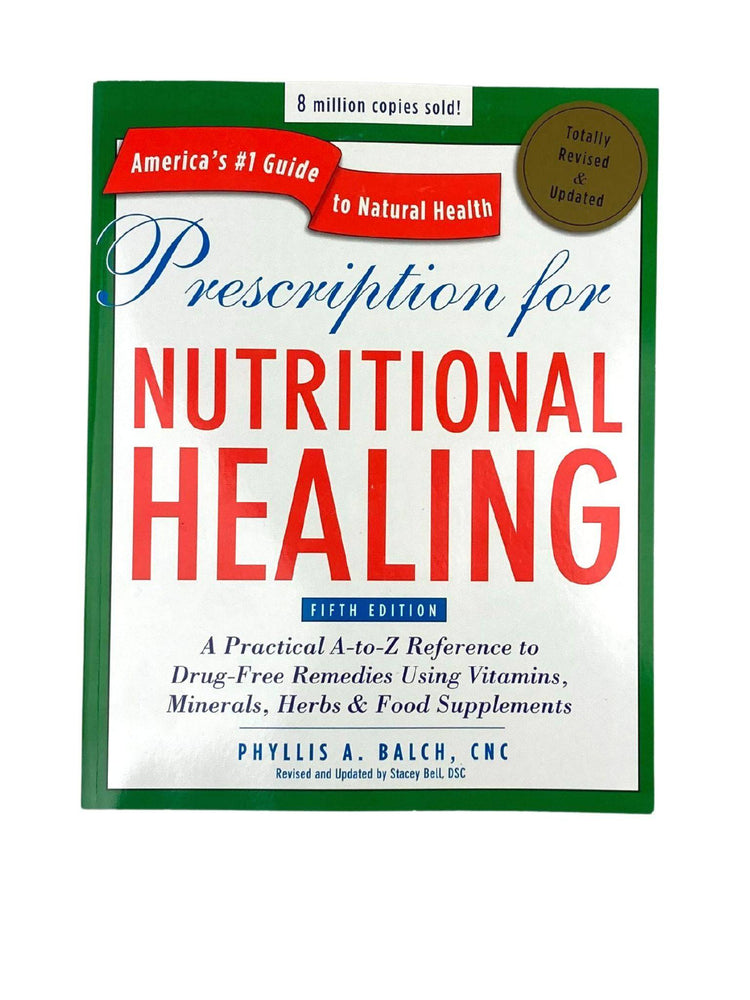 Prescription for Nutritional Healing, Balch - Country Life Natural Foods