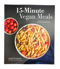 15-Minute Vegan Meals, 152 pgs. - Country Life Natural Foods