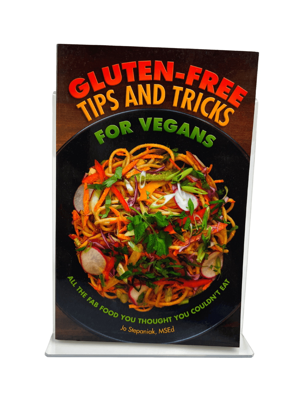 Gluten Free Tips & Tricks for Vegans Book - Country Life Natural Foods