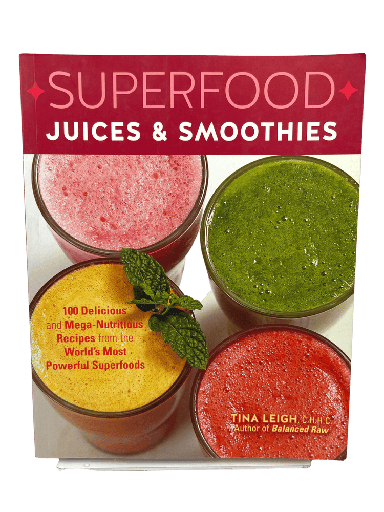 Superfood Juices & Smoothies Book - Country Life Natural Foods