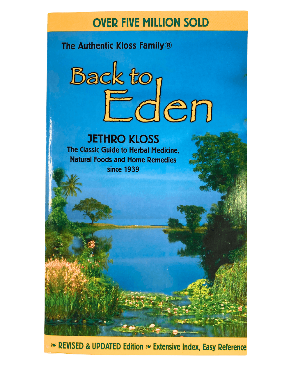 Back to Eden, Jethro Kloss - Country Life Natural Foods