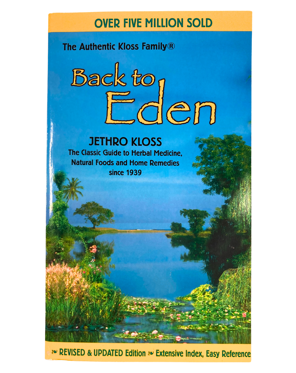 Back to Eden, Jethro Kloss - Country Life Natural Foods