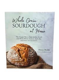 Whole Grain Sourdough at Home Book - Country Life Natural Foods