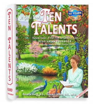 Ten Talents Cookbook 50th Anniversary Edition - Country Life Natural Foods